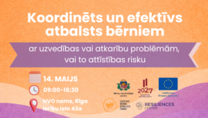 Pasākums par koordinētu un efektīvu atbalstu bērniem